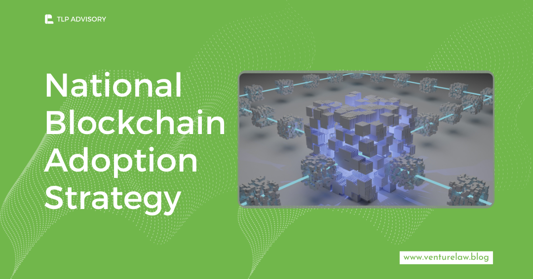 National Blockchain Adoption Strategy